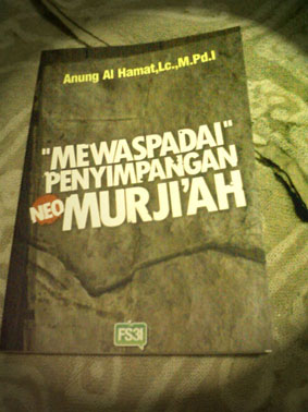 Mewaspadai Neo Murji'ah