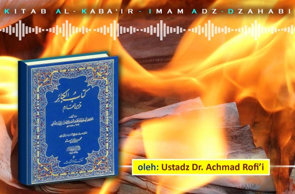 AL-KABA'IR DOSA-DOSA BESAR MEMBINASAKAN